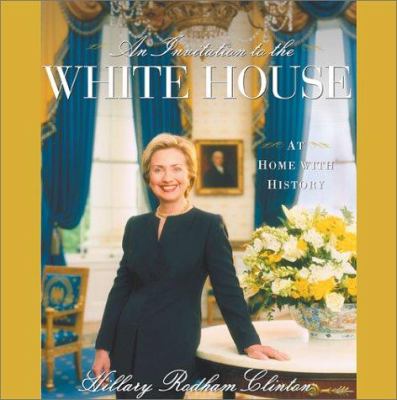 An invitation to the White House : at home with history 