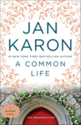 A common life : the wedding story 