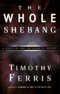 The whole shebang : a state-of-the-universe(s) report 