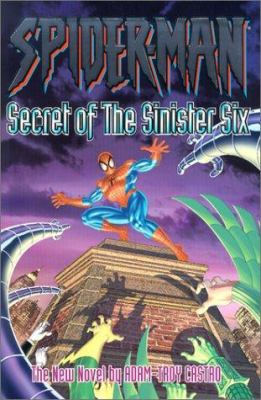 Spider-Man : secret of the sinister six 