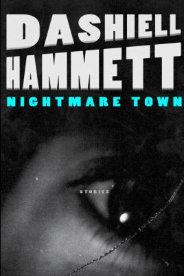 Nightmare town : stories 
