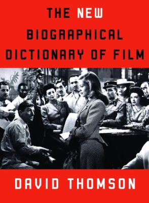 The new biographical dictionary of film 