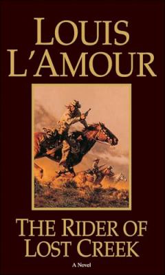 The rider of Lost Creek 