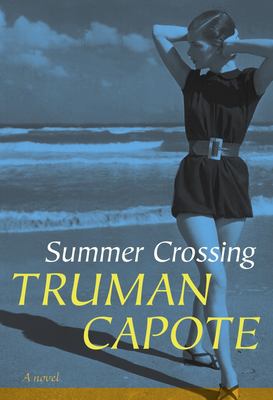 Summer crossing : a novel 