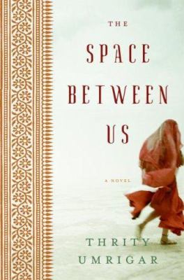 The space between us 