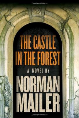 The castle in the forest : a novel 