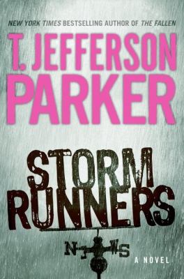 Storm runners : [a novel] 