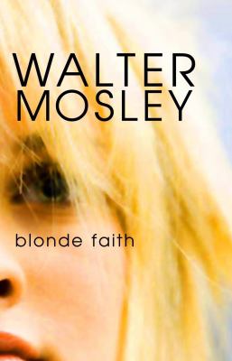 Blonde faith 
