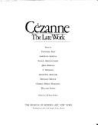 Cezanne : the late work : essays 