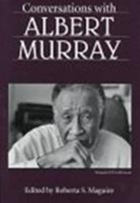 Conversations with Albert Murray 