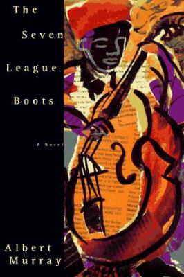 The seven league boots : a novel 