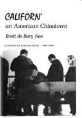 Longtime Californ': a documentary study of an American Chinatown,
