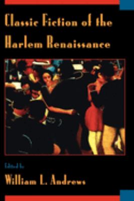 Classic fiction of the Harlem Renaissance 