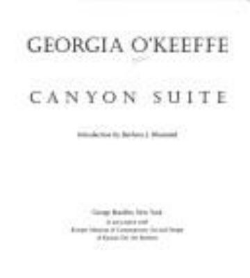 Georgia O'Keeffe : Canyon suite 
