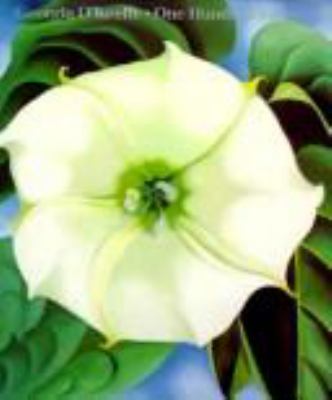 Georgia O'Keeffe : one hundred flowers 