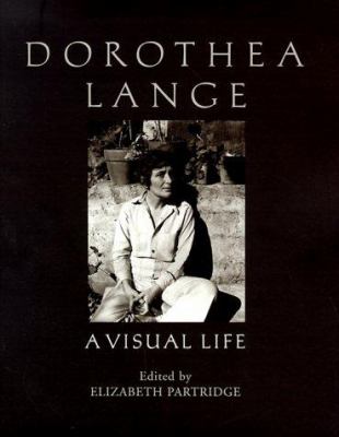 Dorothea Lange--a visual life 
