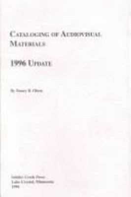 Cataloging of audiovisual materials : 1996 update 