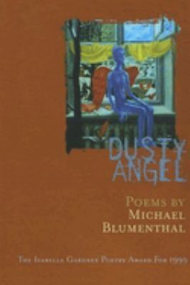Dusty angel : poems 