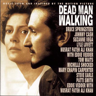 Music from and inspired by the motion picture Dead man walking