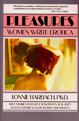 Pleasures : women write erotica 