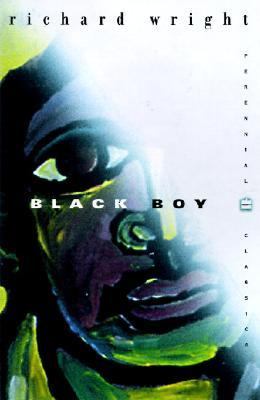 Black boy : (American hunger) : a record of childhood and youth 