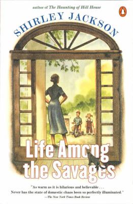 Life among the savages 