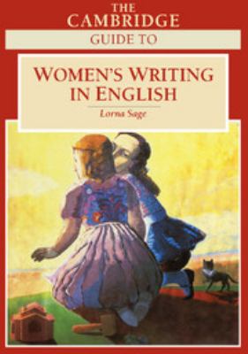 The Cambridge guide to women's writing in English 