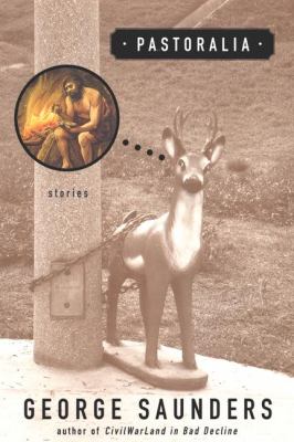 Pastoralia : stories 