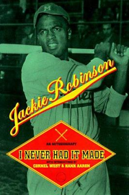 I never had it made : an autobiography 