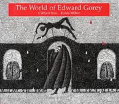 The world of Edward Gorey 