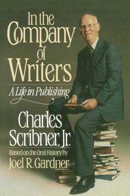 In the company of writers : a life in publishing 