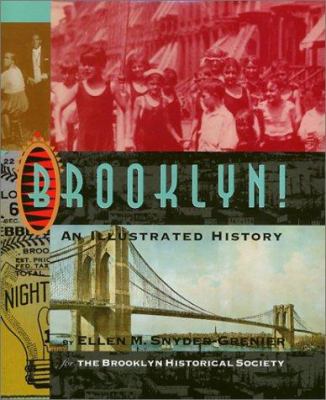 Brooklyn! : an illustrated history 