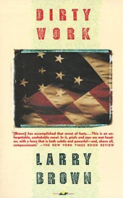 Dirty work : a novel 