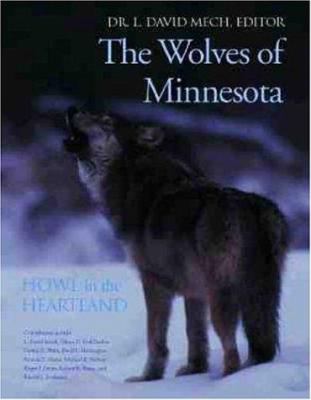 The wolves of Minnesota : howl in the heartland 