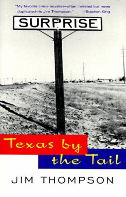 Texas by the tail 