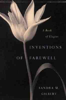 Inventions of farewell : a book of elegies 