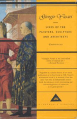 Lives of the painters, sculptors, and architects 