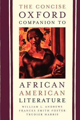 The concise Oxford companion to African American literature 