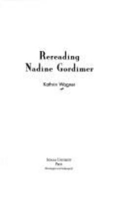 Rereading Nadine Gordimer 