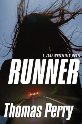 Runner : [a Jane Whitefield novel] 