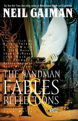 The sandman : fables & reflections. Volume 6 