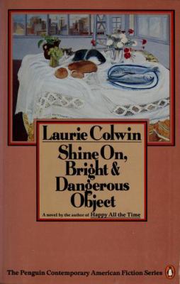 Shine on, bright & dangerous object 