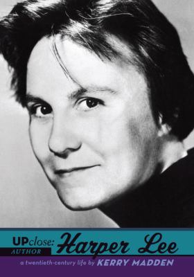 Harper Lee : a twentieth century life 