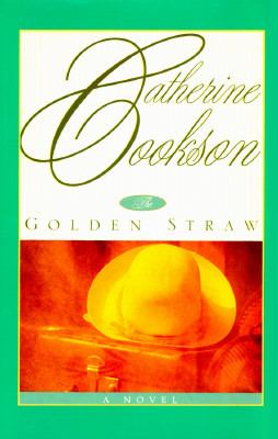 The golden straw : a novel 