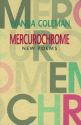 Mercurochrome : new poems 