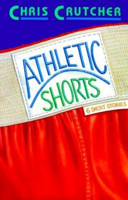 Athletic shorts : six short stories 
