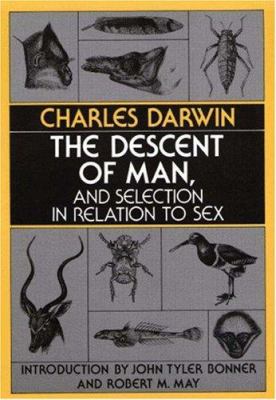 The descent of man, and selection in relation to sex 