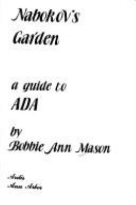 Nabokov's garden : a guide to Ada 