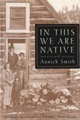 In this we are native : memoirs and journeys 