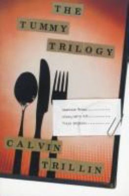 The tummy trilogy : with a new foreword 